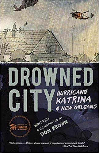 Pathways 2.0: Grade 7 Drowned City: Hurricane Katrina and New Orleans Tradebook