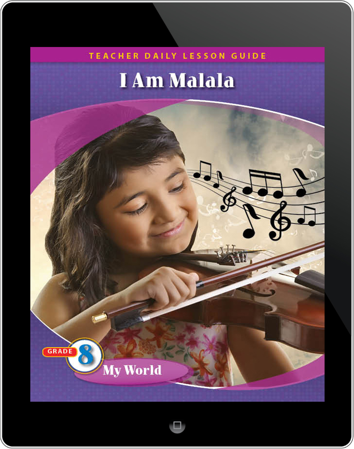 Pathways2.0 Grade 8 My World Unit: I Am Malala Daily Lesson Guide 5 Year License