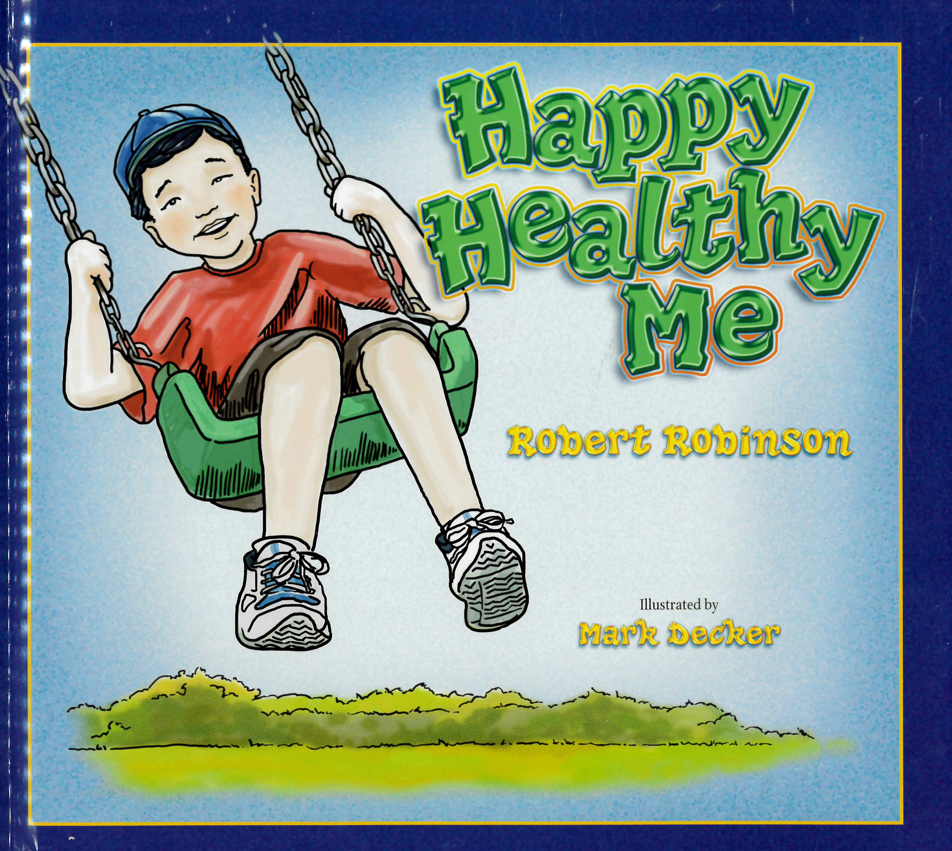 Kindergarten Stepping Stones: Happy Healthy Me Tradebook